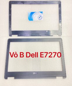 Thay vỏ laptop Dell Latitude E7270 - VỎ B VIỀN MÀN HÌNH DELL E7270