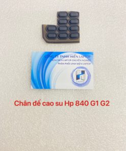 10C CHÂN ĐẾ CAO SU Hp Elitebook 820 G1 G2, 725 G1 G2, 745 G1 G2, 840 G1 G2, 850 G1 G2 - 840 G1 G2