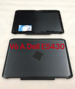 Thay vỏ laptop Dell Latitude E5430 - VỎ A CAPO DELL E5430
