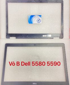 Thay vỏ laptop Dell Latitude 5580 5590 E5580 E5590, Precision 3520 - VỎ B VIỀN MÀN HÌNH DELL LATITUDE 5580 5590