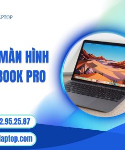 Thay màn hình Macbook Pro